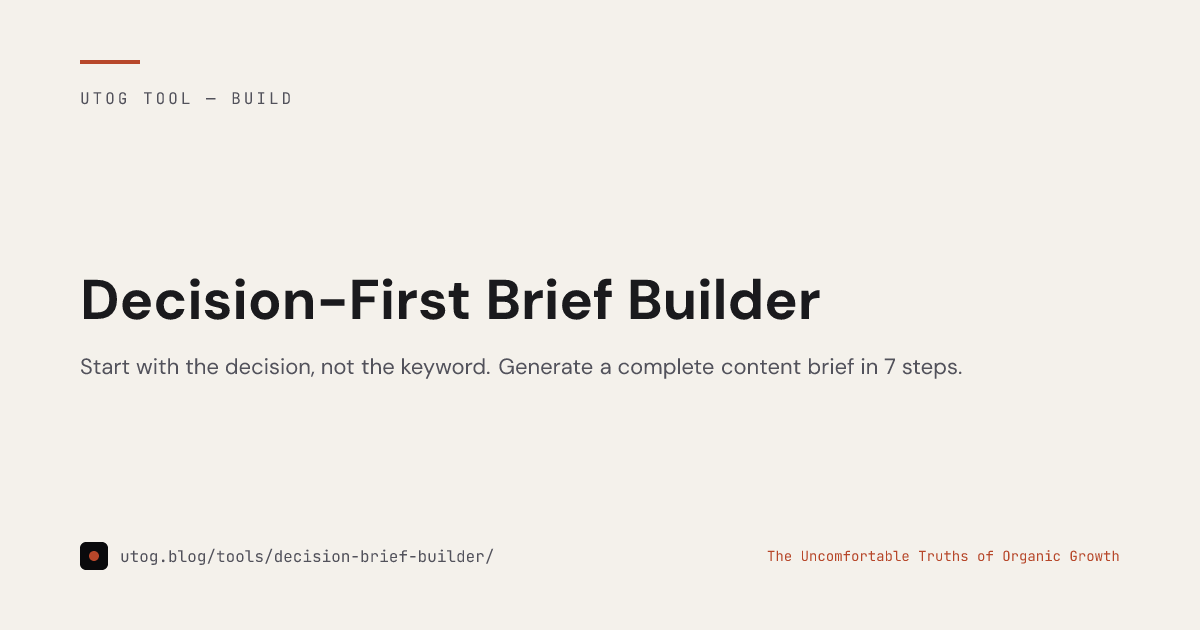 Decision-First Brief Builder — UTOG
